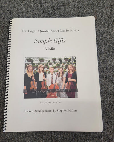 Logan Quintet Simple Gifts Album Violin with Piano Accompaniment