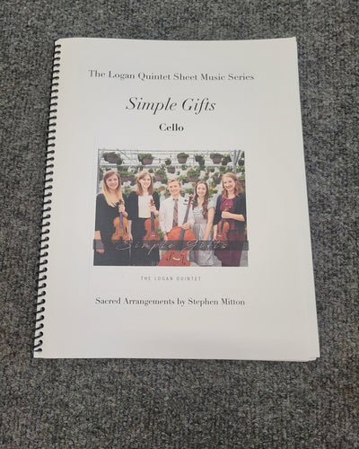 Logan Quintet Simple Gifts Album Cello with Piano Accompaniment