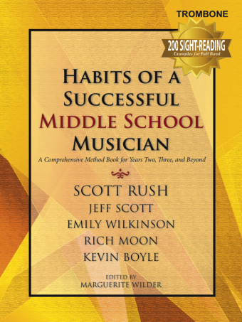 Habits of a Successful MS Musician Trombone