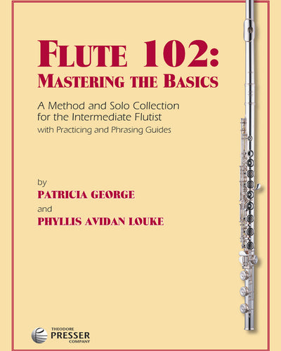 Flute 102: Mastering The Basics