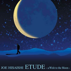 Joe Hisaishi A Wish to the Moon Piano Solo