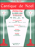 Cantique de Noel O Holy Night Med Low