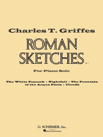 Griffes Roman Sketches Op.7 PS 2028 MA2