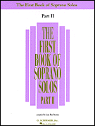 The First Book of Soprano Solos - Part II