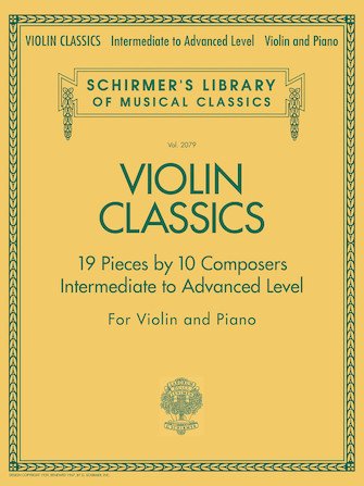 Schirmer Violin Classics Intermediate to Advanced Level