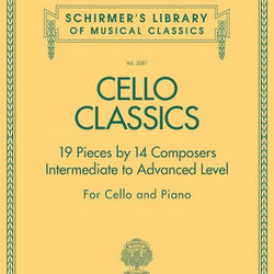 Schirmer Cello Classics Intermediate to Advanced