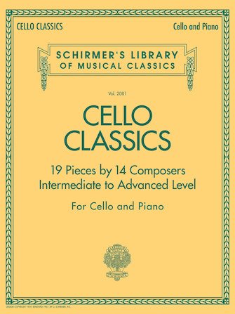 Schirmer Cello Classics Intermediate to Advanced