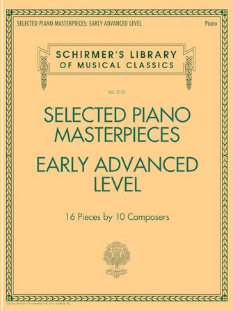 Schirmer Selected Piano Masterpieces Early Advanced