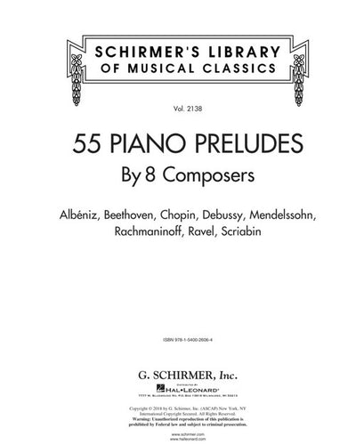 55 Piano Preludes By 8 Composers Schirmer's Library of Musical Classics Volume 2...