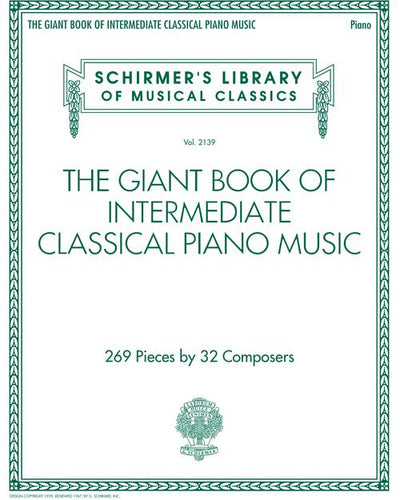The Giant Book of Intermediate Classical Piano Music