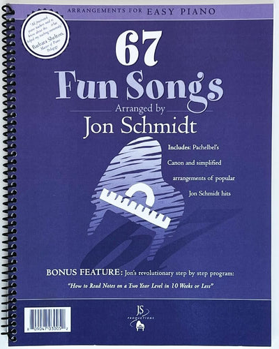 Jon Schmidt 67 Fun Songs