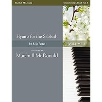 Marshall McDonald Hymns for the Sabbath Vol.3
