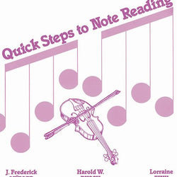 Quick Steps to Note Reading Vol.1 Violin