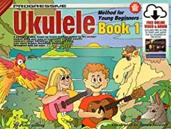 Progressive Ukulele for Young Beginners Bk.1