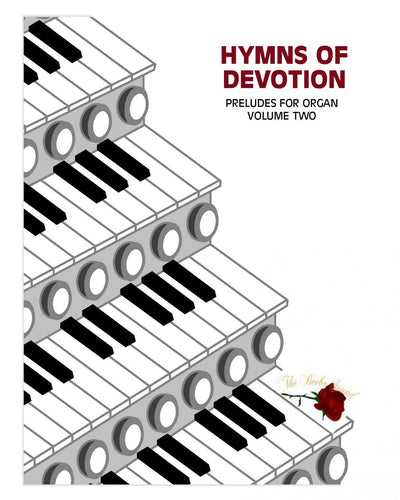 Hymns Of Devotion Vol.2 for Organ