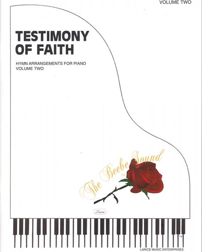 A Testimony Of Faith Vol.2