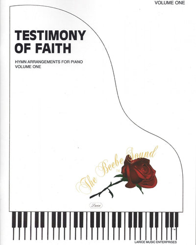 A Testimony Of Faith Vol.1