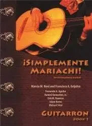 ¡Simplemente Mariachi! Bk.1 Guitarron