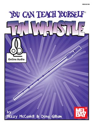 You Can Teach Yourself Tin Whistle w/Audio