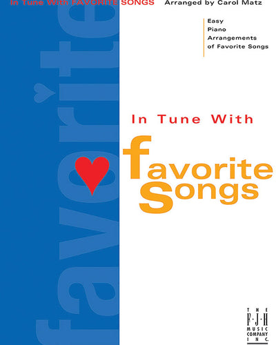 In Tune With Favorite Songs