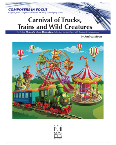 Carnival of Trucks Trains and Wild Creatures