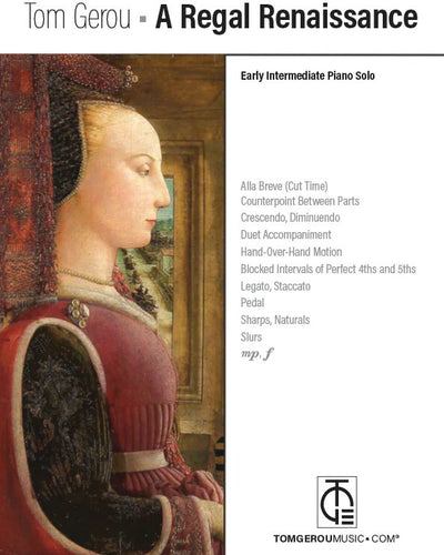 A Regal Renaissance - Tom Gerou