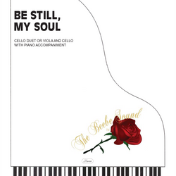 Be Still My Soul Cello Duet or Cello/Viola Duet w/Accompaniment