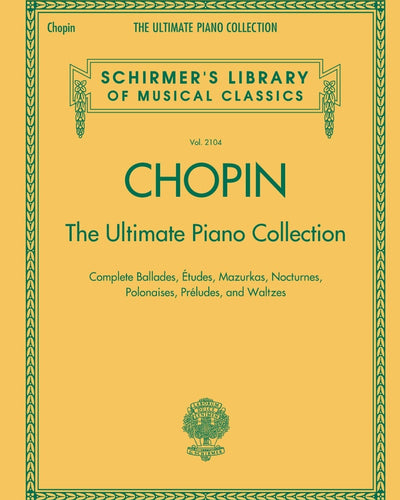 Chopin: The Ultimate Piano Collection