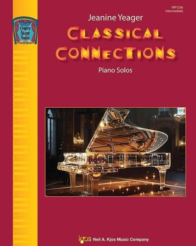 Classical Connections by Jeanine Yeager