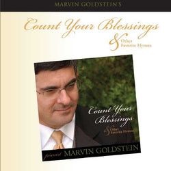 Marvin Goldstein Count Your Blessings and Other Favorite Hymns