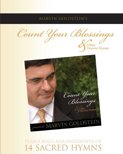 Marvin Goldstein Count Your Blessings and Other Favorite Hymns