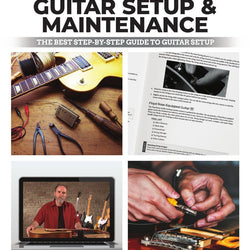 Do It Yourself Guitar Setup & Maintenance