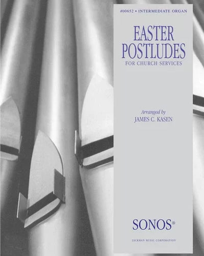 Easter Postludes Intermediate Organ