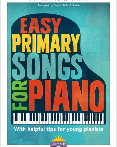 Easy Primary Songs for Piano