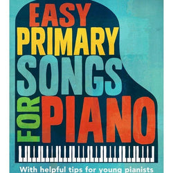 Easy Primary Songs for Piano
