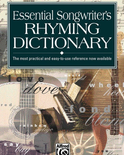 Essential Songwriters Rhyming Dictionary