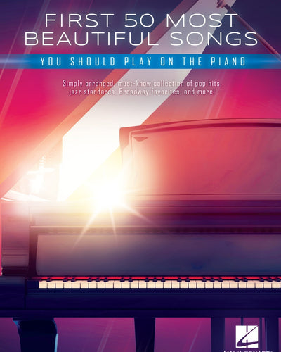 First 50 Most Beautiful Songs You Should Play on Piano Easy Piano