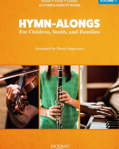 Hymn Alongs Vol.1 Piano Accompaniment