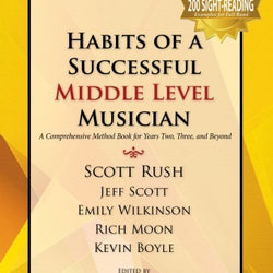 Habits of a Successful Middle Level Musician F Horn