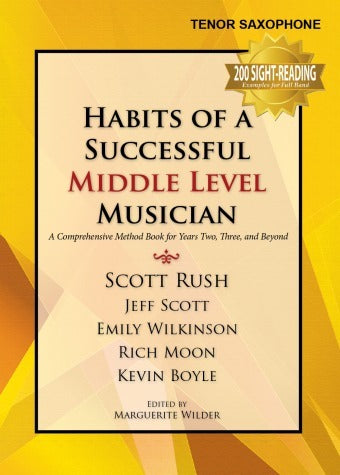 Habits of a Successful Middle Level Musician Tenor Sax