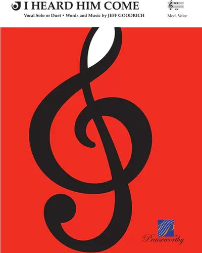 I Heard Him Come Vocal