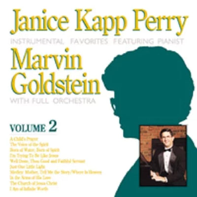 Janice Kapp Perry Favorites Featuring Goldstein Vol.2