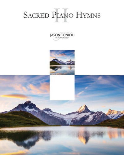 Jason Tonioli Sacred Piano Hymns 2