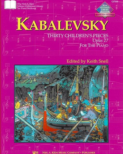 Kabalevsky Thirty Children's Pieces