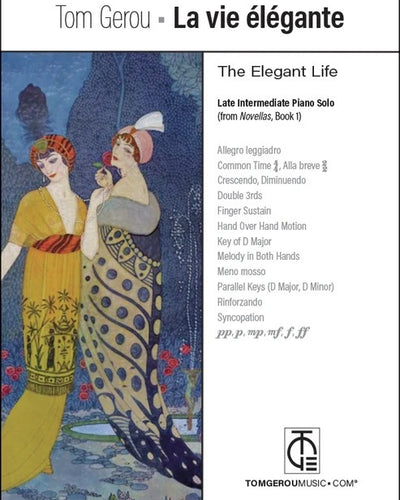 La Vie Elegante (The Elegant Life) Late Intermediate Piano Solo