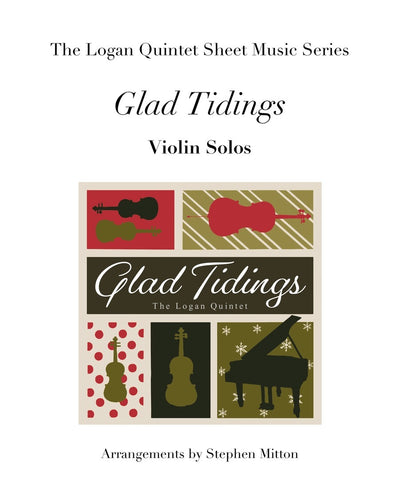 Logan Quintet Glad Tidings Album Violin with Piano Accompaniment