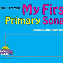 My First Primary Songs Primer