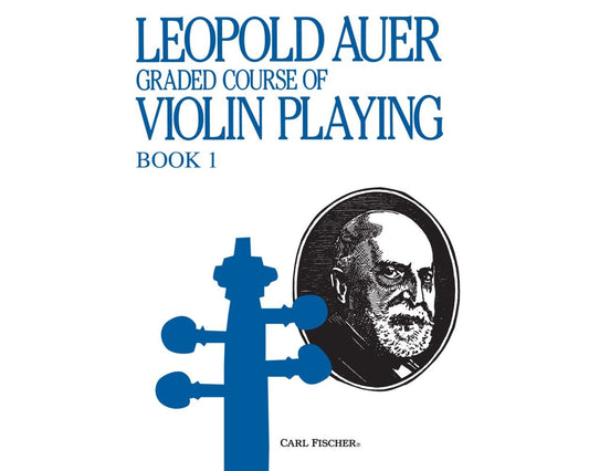 Leopold Auer Course of Violin Playing Bk.1