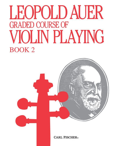 Leopold Auer Course of Violin Playing Bk.2