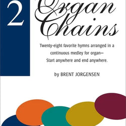 Organ Chains Vol.2